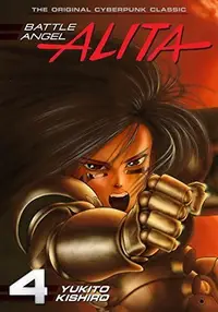 Book cover of Battle Angel Alita, Vol. 4: Angel of Victory