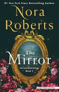 Book cover of The Mirror The Lost Bride Trilogy, Book 2