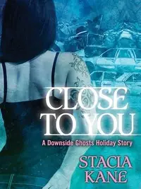 Book cover of Close to You
