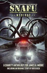 Book cover of SNAFU: Medivac