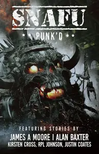 Book cover of SNAFU: Punk'd