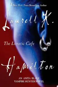 Book cover of The Lunatic Cafe
