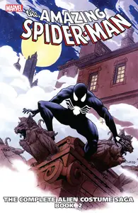 Book cover of The Amazing Spider-Man: The Complete Alien Costume Saga, Book Two
