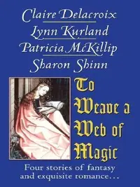 Book cover of To Weave a Web of Magic