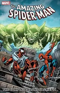 Book cover of The Amazing Spider-Man: The Complete Clone Saga Epic, Vol. 2