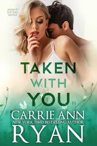 Book cover of Taken With You