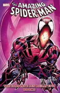 Book cover of Spider-Man: The Complete Ben Reilly Epic, Book 3