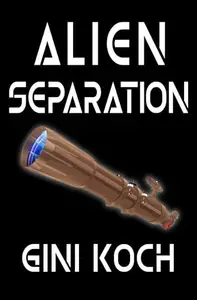 Book cover of Alien Separation