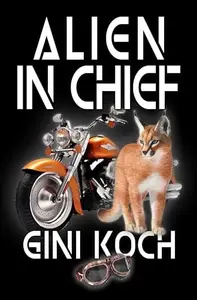 Book cover of Alien in Chief