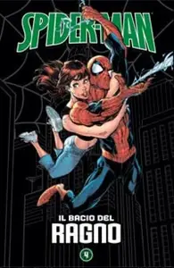 Book cover of Spider-Man - Le storie indimenticabili 4: Il bacio del Ragno