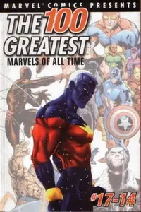 Book cover of The 100 Greatest Marvels of All Time: #17-14