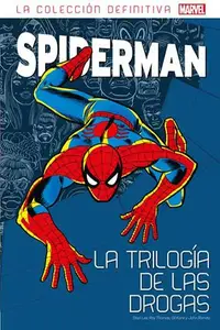 Book cover of Spiderman: La trilogía de las drogas