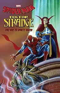 Book cover of Spider-Man/Doctor Strange: The Way to Dusty Death