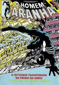 Book cover of Homem Aranha - O Beyonder Transformou Um Prédio Em Ouro! Como Fica o Mundo Agora?