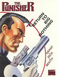 Book cover of Marvel Graphic Novel The Punisher: Return to Big Nothing