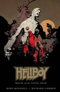 Book cover of Hellboy: House of the Living Dead