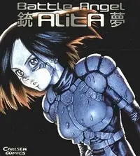 Book cover of Battle Angel Alita Complete Collection