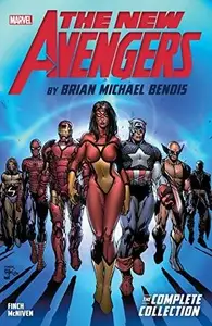 Book cover of The New Avengers by Brian Michael Bendis: The Complete Collection, Vol. 1