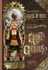 Book cover of Agatha Heterodyne and the Chapel of Bones
