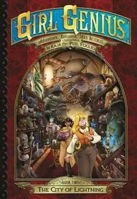 Book cover of The City of Lightning (The Second Journey of Agatha Heterodyne Volume 2)