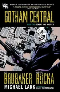 Book cover of Gotham Central, Book Two: Jokers and Madmen