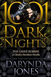 Book cover of The Grave Robber: A Charley Davidson Novella
