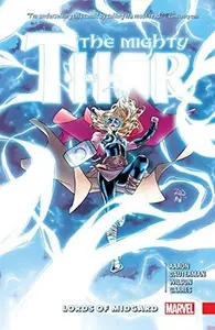 Book cover of The Mighty Thor, Vol. 2: Lords of Midgard