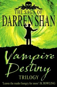 Book cover of Vampire Destiny Trilogy