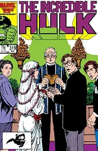 Book cover of Incredible Hulk (1962-1999) #319