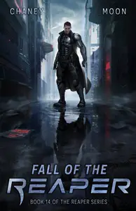 Book cover of Fall of the Reaper: A military Scifi Epic