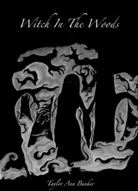 Book cover of Witch in the Woods