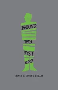 Book cover of Bound by Mystery: Celebrating 20 Years of Poisoned Pen Press