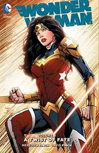 Book cover of Wonder Woman, Volume 8: A Twist of Fate
