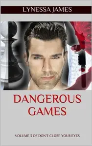 Book cover of Dangerous Games