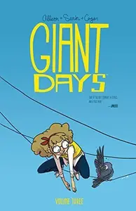 Book cover of Giant Days, Vol. 3