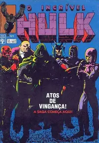 Book cover of O Incrível Hulk nº121 - Atos de Vingança! A Saga Começa Aqui!