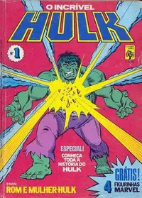 Book cover of O Incrível Hulk nº1 - Especial! Conheça Toda a História do Hulk / ROM e Mulher-Hulk