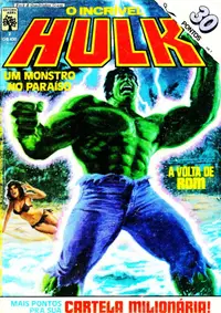 Book cover of O Incrível Hulk nº7 - Um Monstro no Paraíso / A Volta de Rom
