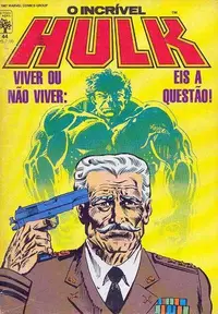 Book cover of O Incrível Hulk - Viver ou Não Viver: Eis a Questão!