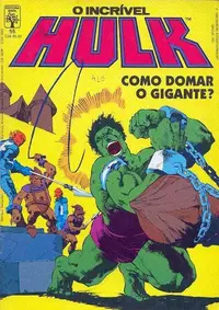 Book cover of O Incrível Hulk - Como Domar o Gigante?