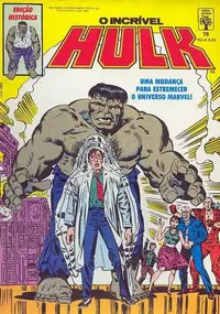 Book cover of O Incrível Hulk - Uma Mudança Para Estremecer o Universo Marvel!