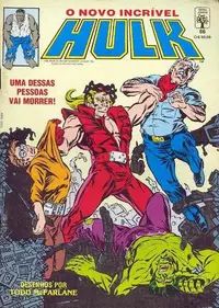 Book cover of O Novo Incrível Hulk - Uma Dessas Pessoas Vai Morrer!