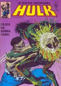 Book cover of O Novo Incrível Hulk - Filhos da Bomba Gama!