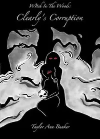 Book cover of Clearly's Corruption