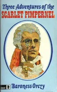 Book cover of Three Adventures of the Scarlet Pimpernel
