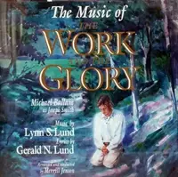 Book cover of The Music of the Work and the Glory