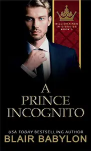 Book cover of A Prince Incognito