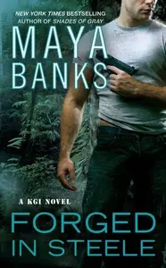 Book cover of Forged in Steele