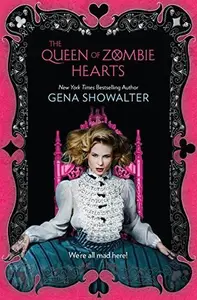Book cover of The queen of zombie hearts