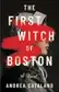 Book cover of The First Witch of Boston